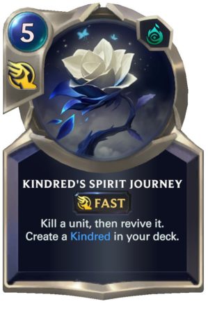 0105f09f-kindreds-spirit-journey-lor-card-e1614278420154 Kindred's Spirit Journey (LoR Card)