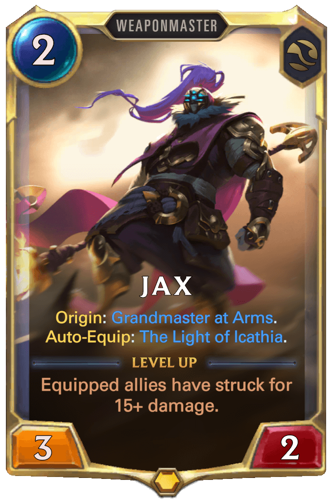 0a818100-jax-level-1-lor-card jax level 1 lor card