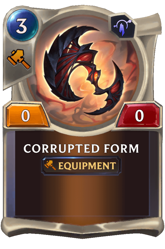 0ef3ec75-corrupted-form-lor-card corrupted form lor card