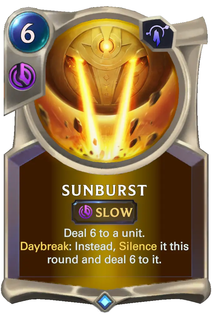 2064e47d-sunburst-lor-card Sunburst (LoR Card)