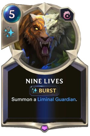 2312c96f-nine-lives-lor-card Nine Lives (lor card)