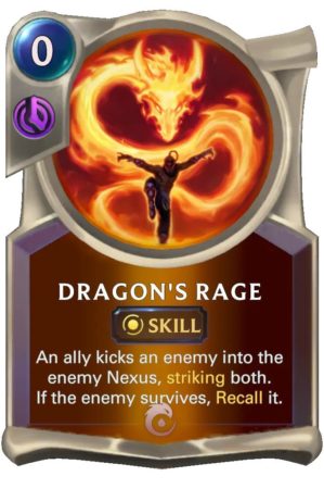 356112a8-dragons-rage-lor-card-e1610564260522 Dragon's Rage (LoR Card)