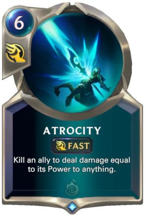 3a1c9989-atrocity-jpg-e1604374214818-5 Atrocity (LoR card)