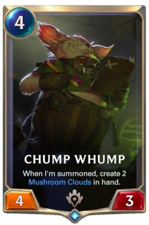 3a1fe75c-chump-wump-lor-card-e1610562753283 Chump Whump (LoR Card)