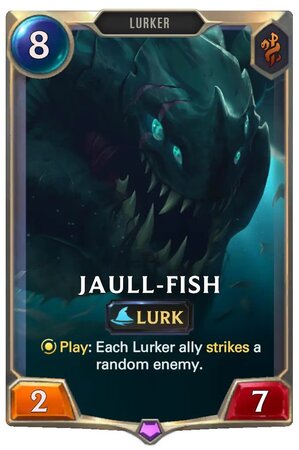 51120003-jaull-fish-lor-card-1 Jaull-Fish (LoR Card)