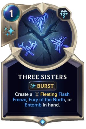 54525a42-three-sisters-lor-card-e1614112421316 Three Sisters (LoR Card)