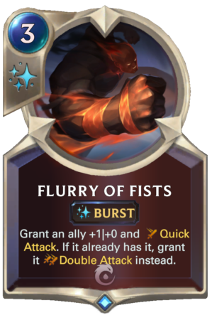 560e0afb-03io025-e1612312217939 Flurry of Fists (LoR card)