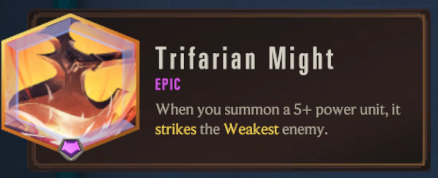 Trifarian Might (LoR Passive)