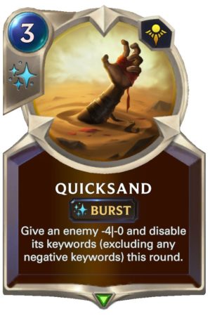 67dedf60-quicksand-lor-card-e1613760720539-3 Quicksand (LoR Card)