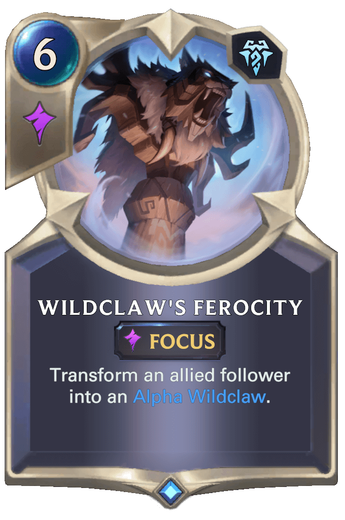 707a1836-wildclaws-ferocity-lor-card wildclaw's ferocity lor card