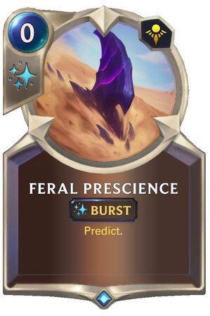 737d8368-feral-prescience-lor-card-4 Feral Prescience (LoR Card)