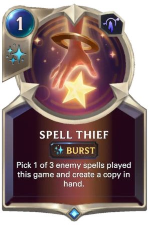 791a03f8-spell-thief-lor-card-e1620759006594 Spell Thief (LoR Card)
