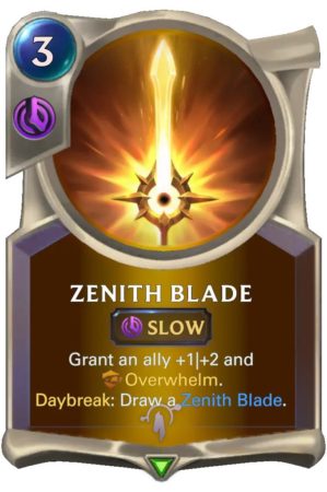7f7518cf-zenith-blade-lor-card-e1611169295763-3 Zenith Blade (LoR Card)