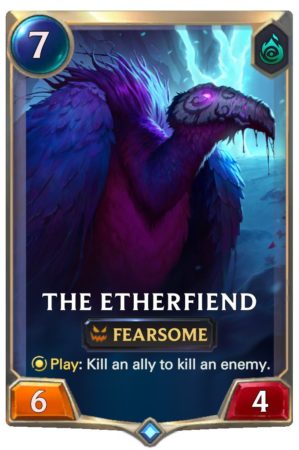 84419e46-the-etherfiend-lor-card-e1614278559662 The Etherfiend (LoR Card)