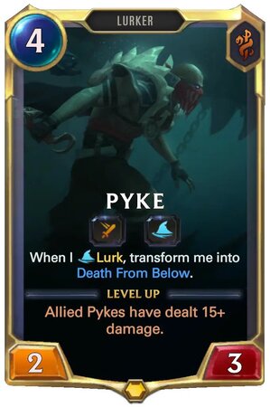 9cc40369-pyke-level-1-lor-card-1 Pyke level 1 (LoR Card)