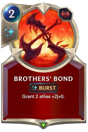 a3b850b5-brothers-bond-lor-card-1 Brothers' Bond (LoR Card)