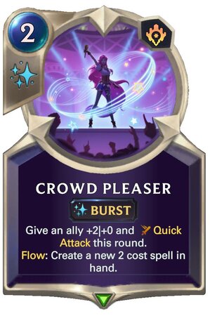 Crowd Pleaser (LoR Card)