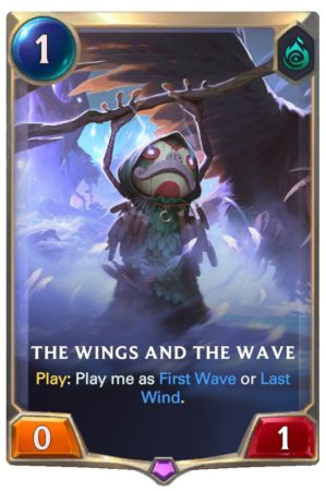 bfbee21f-the-wings-and-the-wave-lor-card-e1619717319915-1 The Wings and the Wave (LoR Card)