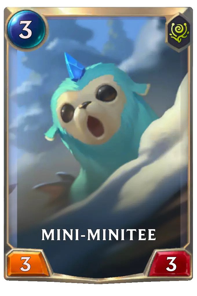 c2e4aad6-mini-minitee-lor-card Mini-Minitee (LoR card)