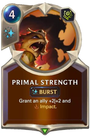 c4f12e0c-primal-strength-lor-card primal strength (lor card)