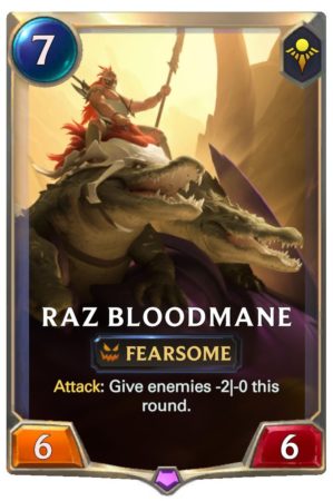 Raz Bloodmane (LoR Card)
