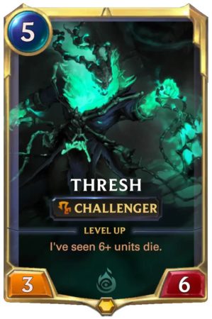 dd396e25-thresh-level-1-lor-card-e1606086577670-2 Thresh Level 1 (LoR card)