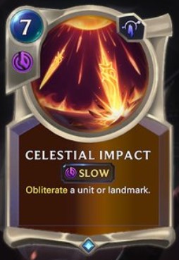 e07c9141-celestial-impact-lor-card celestial impact lor card