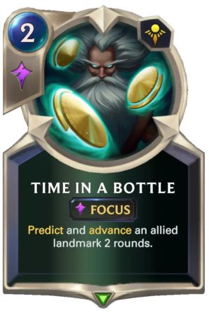 ea0b1bfb-time-in-a-bottle-lor-card-e1619545681659-1 Time in a Bottle (LoR Card)