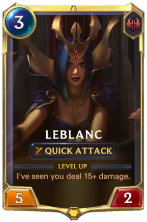 LeBlanc Level 1 (LoR reveal)