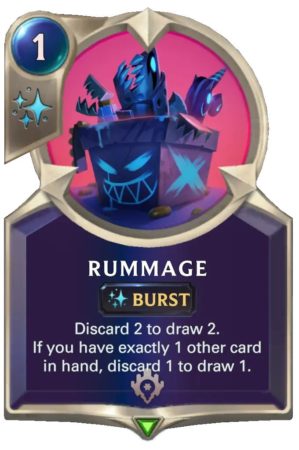 f7ea5e99-rummage-lor-card-e1608667530778 Rummage (LoR Card)
