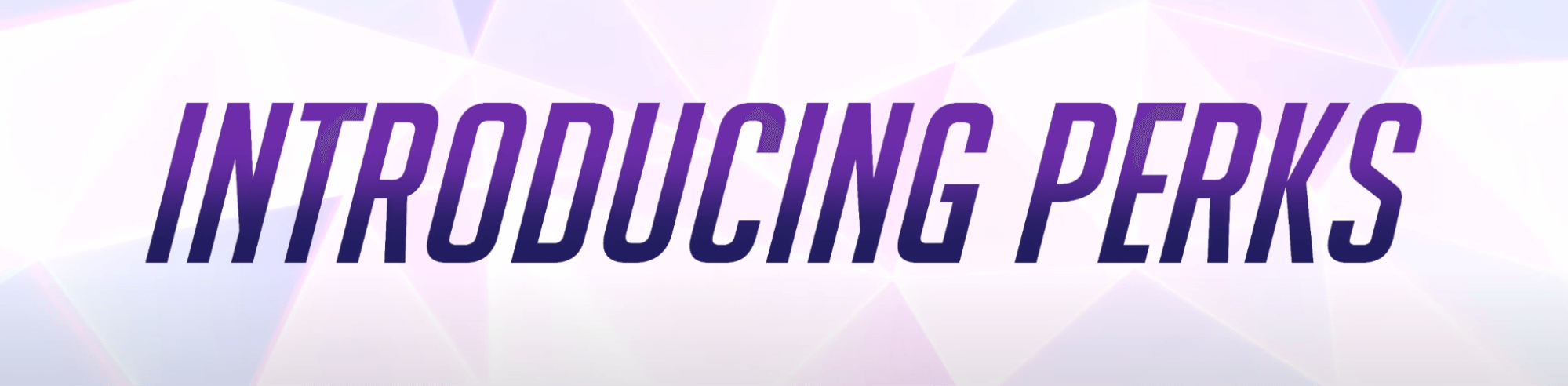 Introducing Perks