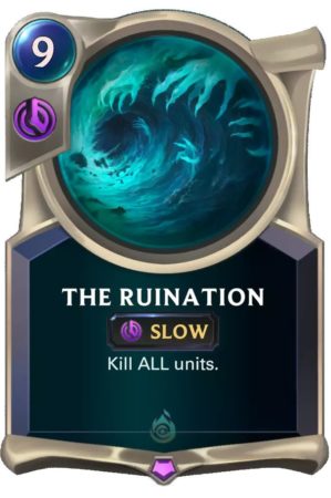 the-ruination-jpg-e1606619364622-1 The Ruination (LoR card)